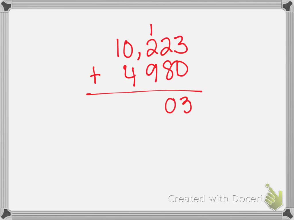 solved-add-the-whole-numbers-with-carrying-4980-10-223