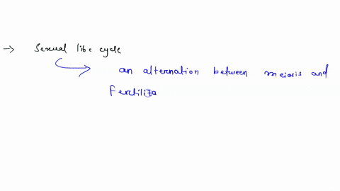 the-life-cycle-of-a-sexually-reproducing-organism-includes-a-mitosis-b-meiosis-c-fusion-of-sex-cells