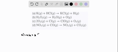 write-the-rate-law-for-each-of-the-following-elementary-reaction-equations-a-mathrmkgmathrmhclg-righ