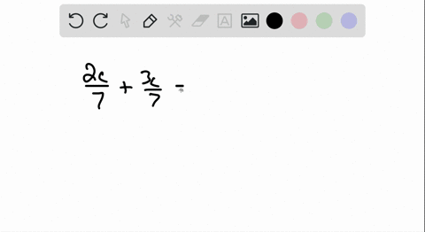 perform-each-operation-and-simplify-if-possible-frac2-c7frac3-c7