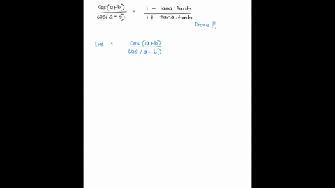 prove-the-identity-fraccos-abcos-a-bfrac1-tan-a-tan-b1tan-a-tan-b