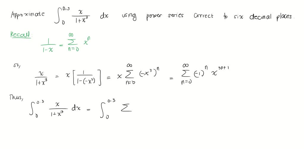 SOLVED:Use a power series to approximate the definite integral to six ...