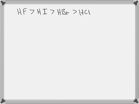 for-the-hydrogen-halides-the-order-of-boiling-points-is-mathrmhfmathrmhimathrmhbrmathrmhcl-a-why-d-2