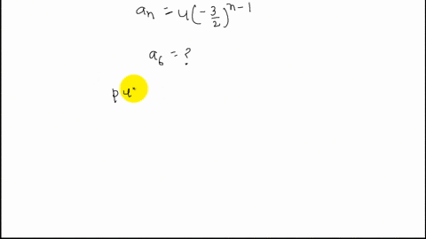 find-the-indicated-term-of-each-geometric-sequence-given-a_n4left-frac32rightn-1-find-a_6