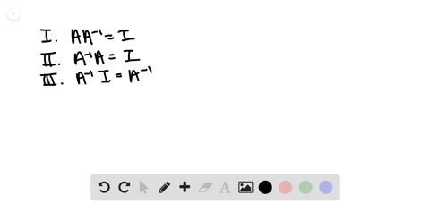 if-matrix-a-has-an-inverse-what-must-be-true-beginarraylllltext-1-a-a-1i-text-ii-a-1-ai-text-iii-a-1