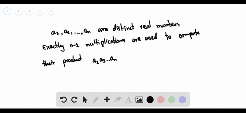 show-that-if-a_1-a_2-ldots-a_n-are-n-distinct-real-numbers-exactly-n-1-multiplications-are-used-to-c