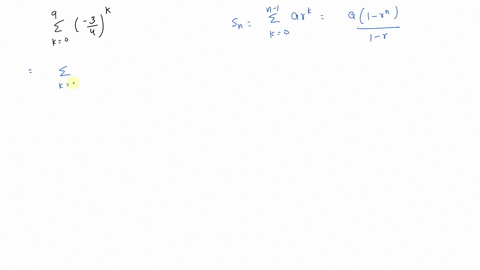 evaluate-each-geometric-sum-sum_k09left-frac34rightk