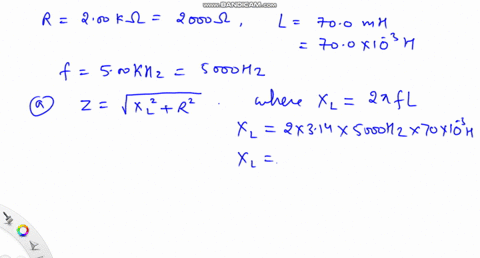 for-a-circuit-with-resistance-200-mathrmk-omega-inductance-700-mathrmmh-and-frequency-500-mathrmkhz-