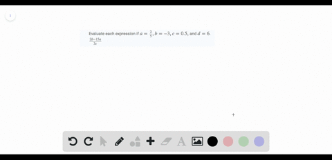 evaluate-each-expression-if-afrac25-b-3-c05-and-d6-frac2-b-15-a3-c
