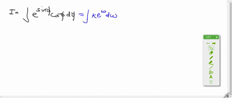 find-a-substitution-w-and-a-constant-k-so-that-the-integral-has-the-form-int-k-ew-d-w-int-esin-phi-2