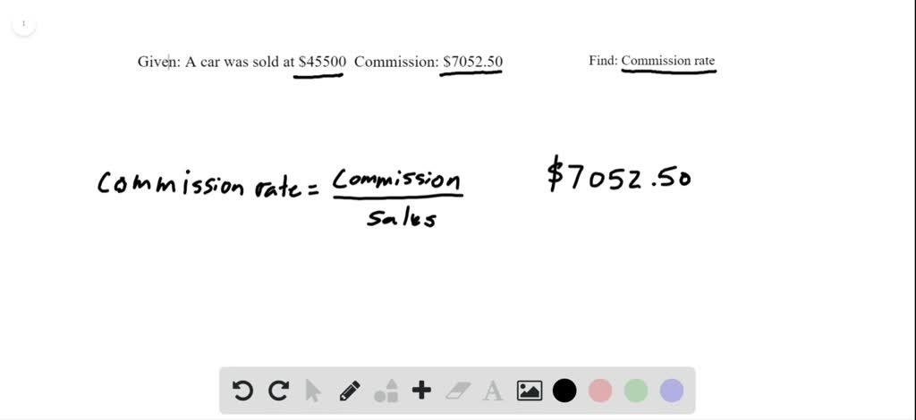 ⏩SOLVED:In the following exercises, find the rate of commission ...