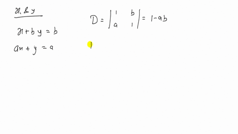 solve-each-system-for-x-and-y-using-cramers-rule-assume-a-and-b-are-nonzero-constants-beginaligned-x