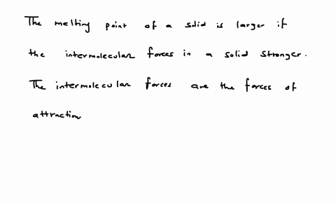 what-is-the-relationship-between-the-intermolecular-forces-in-a-solid-and-its-melting-temperature-5