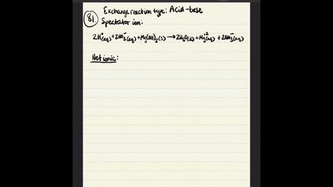 identify-the-spectator-ion-or-ions-in-the-reaction-of-nitric-acid-and-magnesium-hydroxide-and-write-