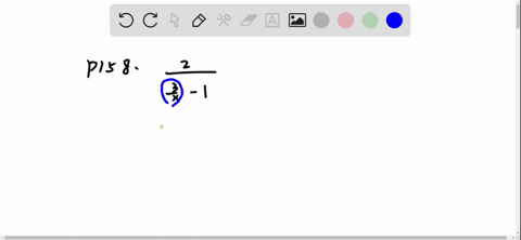 simplify-frac2frac3x-1-2