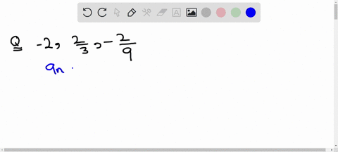 determine-an-expression-for-the-general-term-of-each-geometric-sequence-2-frac23-frac29-ldots