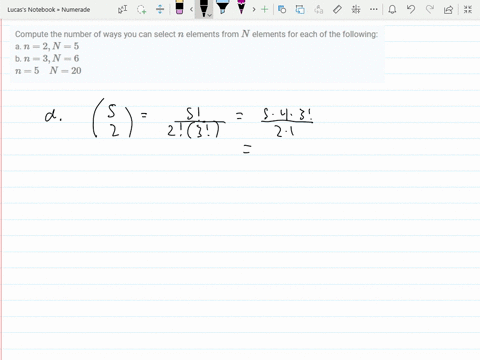 compute-the-number-of-ways-you-can-select-n-elements-from-n-elements-for-each-of-the-following-a-n2