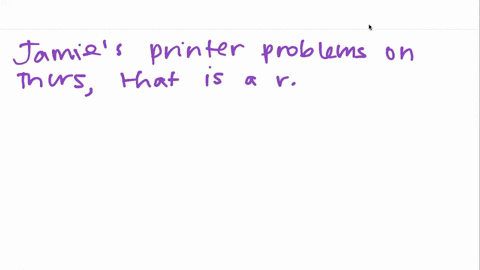 jamie-has-trouble-with-her-printer-but-she-has-learned-that-if-she-turns-it-off-for-a-minute-and-res