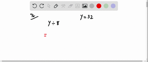 evaluate-the-expression-y-div-8-when-y32