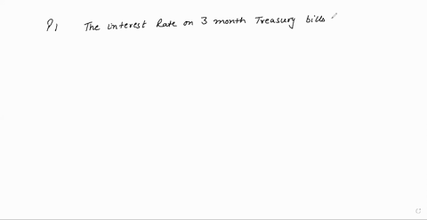 what-is-the-typical-relationship-among-interest-rates-on-three-month-treasury-bills-long-term-treasu