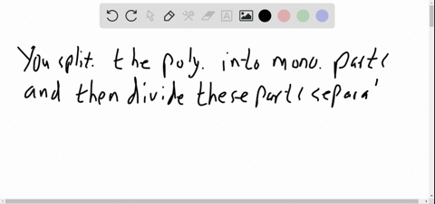 explain-how-to-divide-a-polynomial-that-is-not-a-monomial-by-a-monomial-give-an-example-3