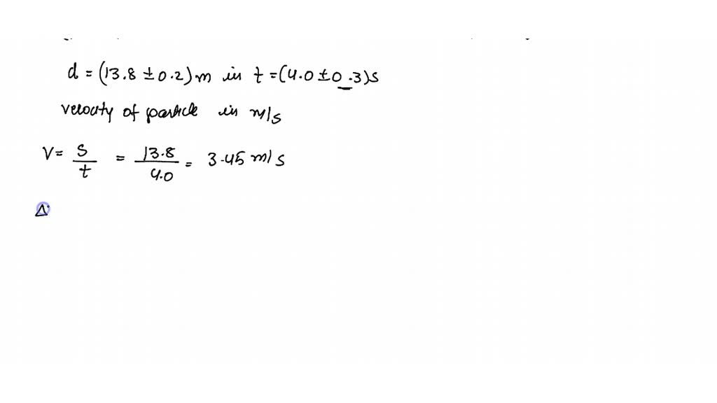 solved-a-body-travels-uniformly-a-distance-of-13-8-0-2-m-in-time-4