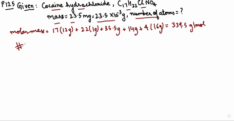 find-the-total-number-of-atoms-in-a-sample-of-cocaine-hydrochloride-mathrmc_17-mathrmh_22-mathrmclno
