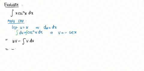 int-x-csc-2-x-d-x-a-fracx2-csc-3-x6c-b-x-cot-x-ln-sin-xc-c-x-cot-xln-sin-xc-d-x-cot-x-ln-sin-xc-e-x-