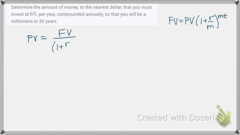 determine-the-amount-of-money-to-the-nearest-dollar-that-you-must-invest-at-6-per-year-compounded-an