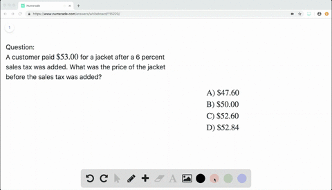 a-customer-paid-5300-for-a-jacket-after-a-6-percent-sales-tax-was-added-what-was-the-price-of-the-ja