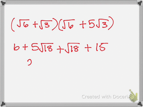 multiply-as-indicated-if-possible-simplify-any-square-roots-that-appear-in-the-product-sqrt6sqrt3sqr