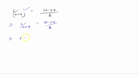 replace-the-a-with-the-proper-expression-such-that-the-fractions-are-equivalent-frac6a4frac6-a-24a