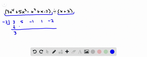 use-synthetic-division-to-divide-left3-x45-x3-x2x-2right-divx2