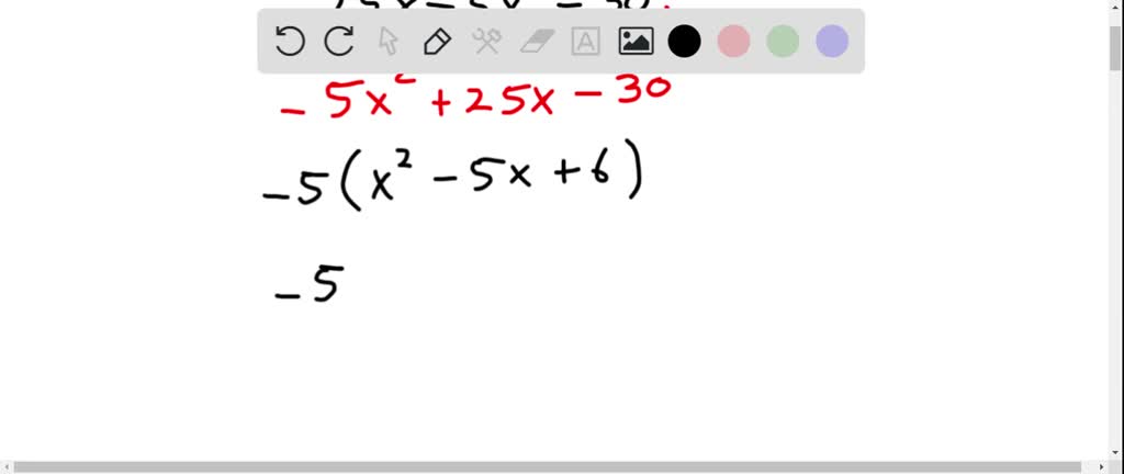 ⏩SOLVED:Factor completely. 25 x-5 x^2-30 | Numerade