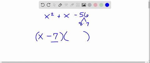 complete-the-factorization-x2x-56x-7quad