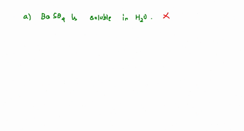 selcct-the-correcr-srarcment-s-a-baso-_4-is-soluble-in-water-b-mathrmbamathrmo-_2-is-soluble-in-ware