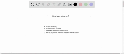an-antiserum-is-____-a-an-anti-antibody-b-an-inactivated-vaccine-c-formed-of-monoclonal-antibodies-d