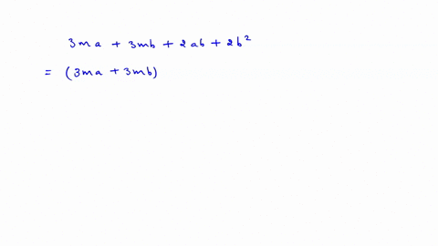 factor-by-grouping-see-examples-5-9-3-m-a3-m-b2-a-b2-b2