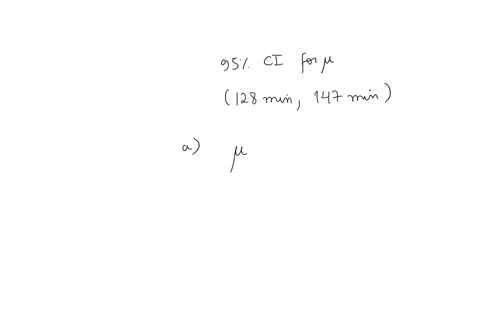 exercise-511-provides-a-95-confidence-interval-for-the-mean-waiting-time-at-an-emergency-room-er-of