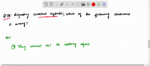 regarding-covalent-hydrides-which-of-the-following-statement-is-wrong-1-they-are-formed-by-elements-