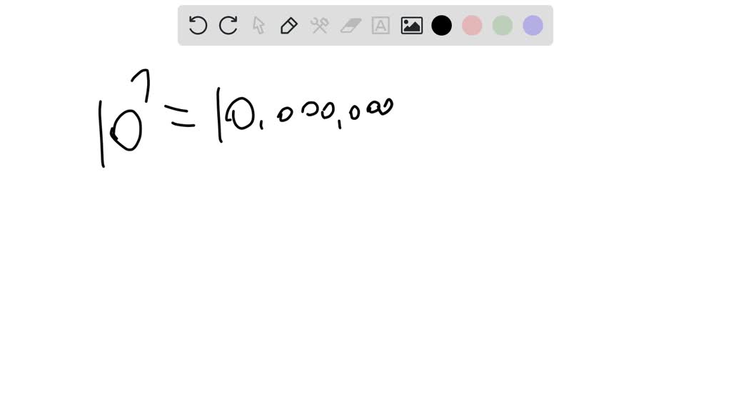 SOLVED:Rewrite each exponential equation into logarithm form. 10^7 ...