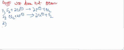 which-one-of-the-following-reactions-does-not-occur-1-mathrmf_22-mathrmclominus-longrightarrow-2-mat