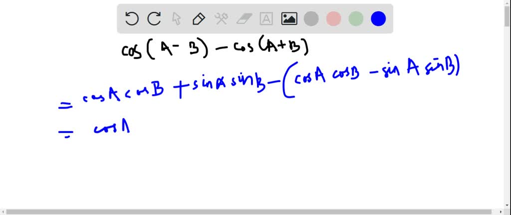 Prove That Each Equation Is An Identity. Cos(a-b)-cos(a+b)=2 Sina Sinb 