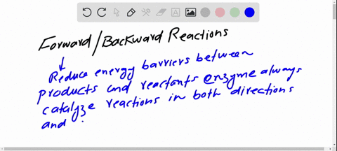 can-an-enzyme-catalyze-the-forward-reaction-but-not-the-backward-reaction-for-its-substrate-produc-3