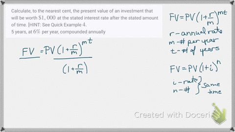 calculate-to-the-nearest-cent-the-present-value-of-an-investment-that-will-be-worth-1000-at-the-stat