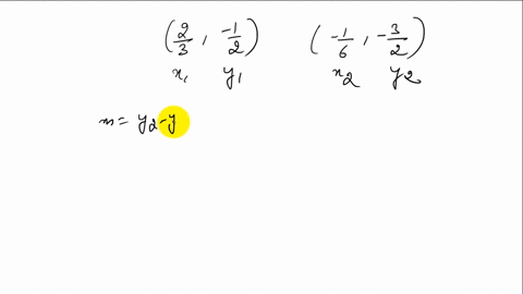 use-the-slope-formula-to-determine-the-slope-of-the-line-containing-the-two-points-leftfrac23-frac12