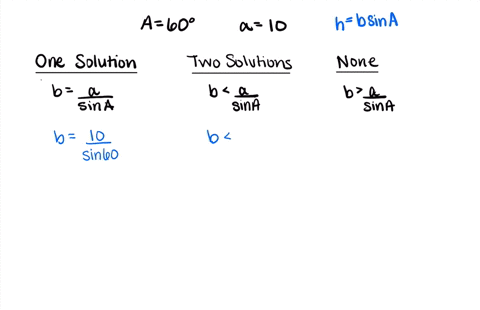 find-values-for-b-such-that-the-triangle-has-a-one-solution-b-two-solutions-and-c-no-solution-a60c-3
