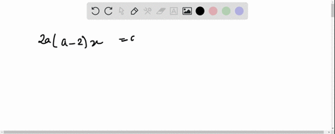 solve-the-equation-2-aa-2-xa-2