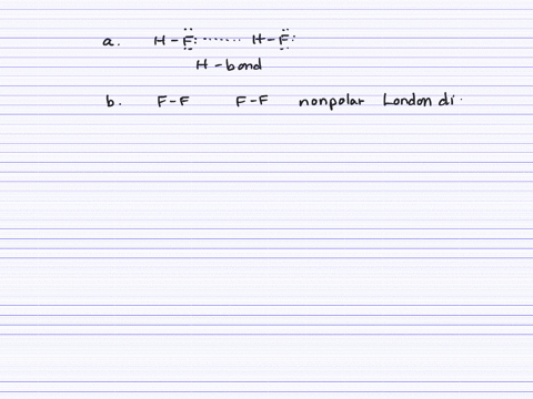 a-what-kind-of-intermolecular-attractive-force-is-shown-in-each-of-the-following-cases-b-predict-w-2
