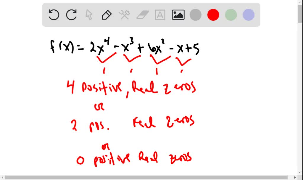 SOLVED:Using Descartes's Rule Of Signs In Exercises 63-66, Use ...